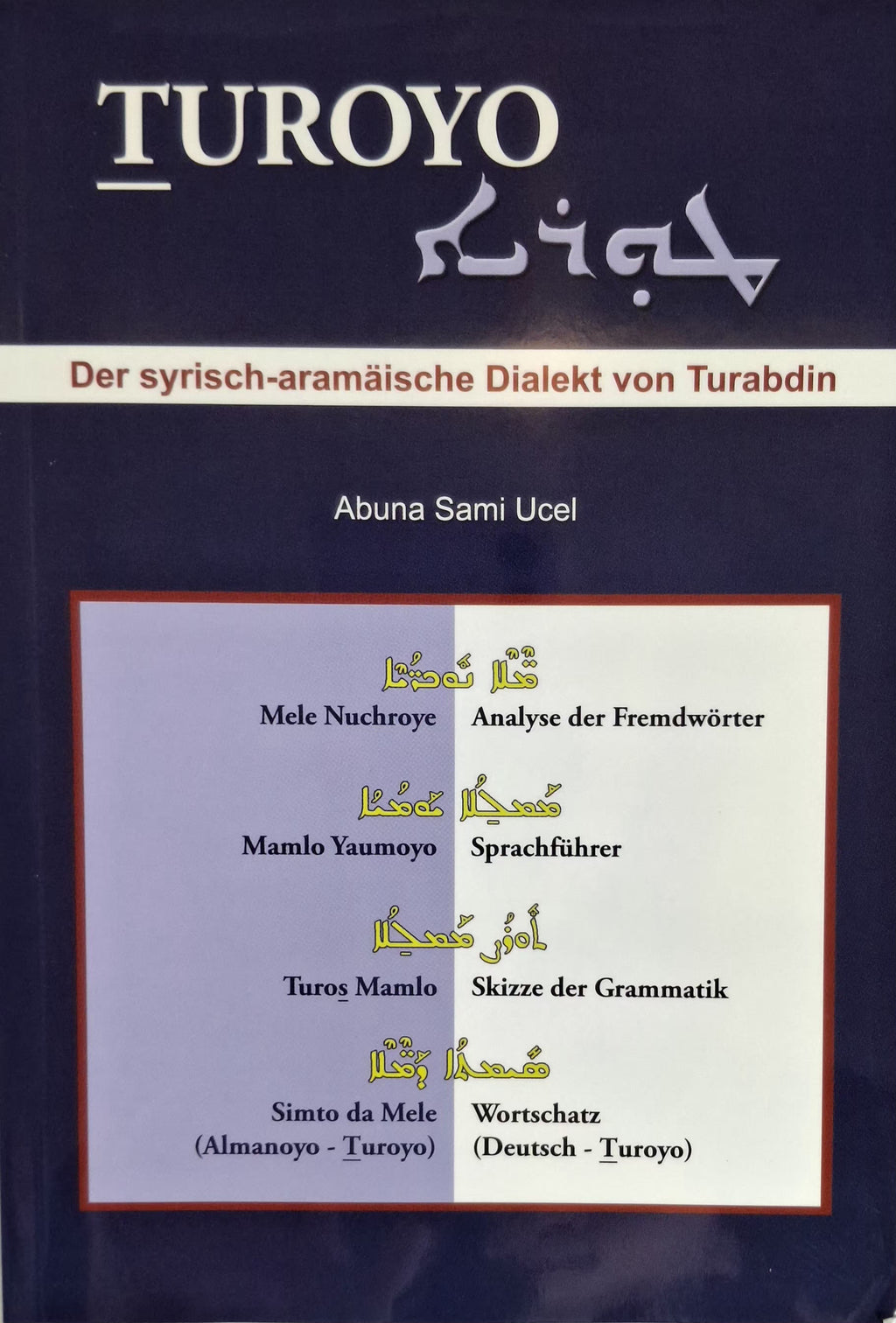 Turoyo Der Syrisch-aramäische Dialekt von Turabdin-Language and children's books-Mor Ephrem-Mor Ephrem Bookshop