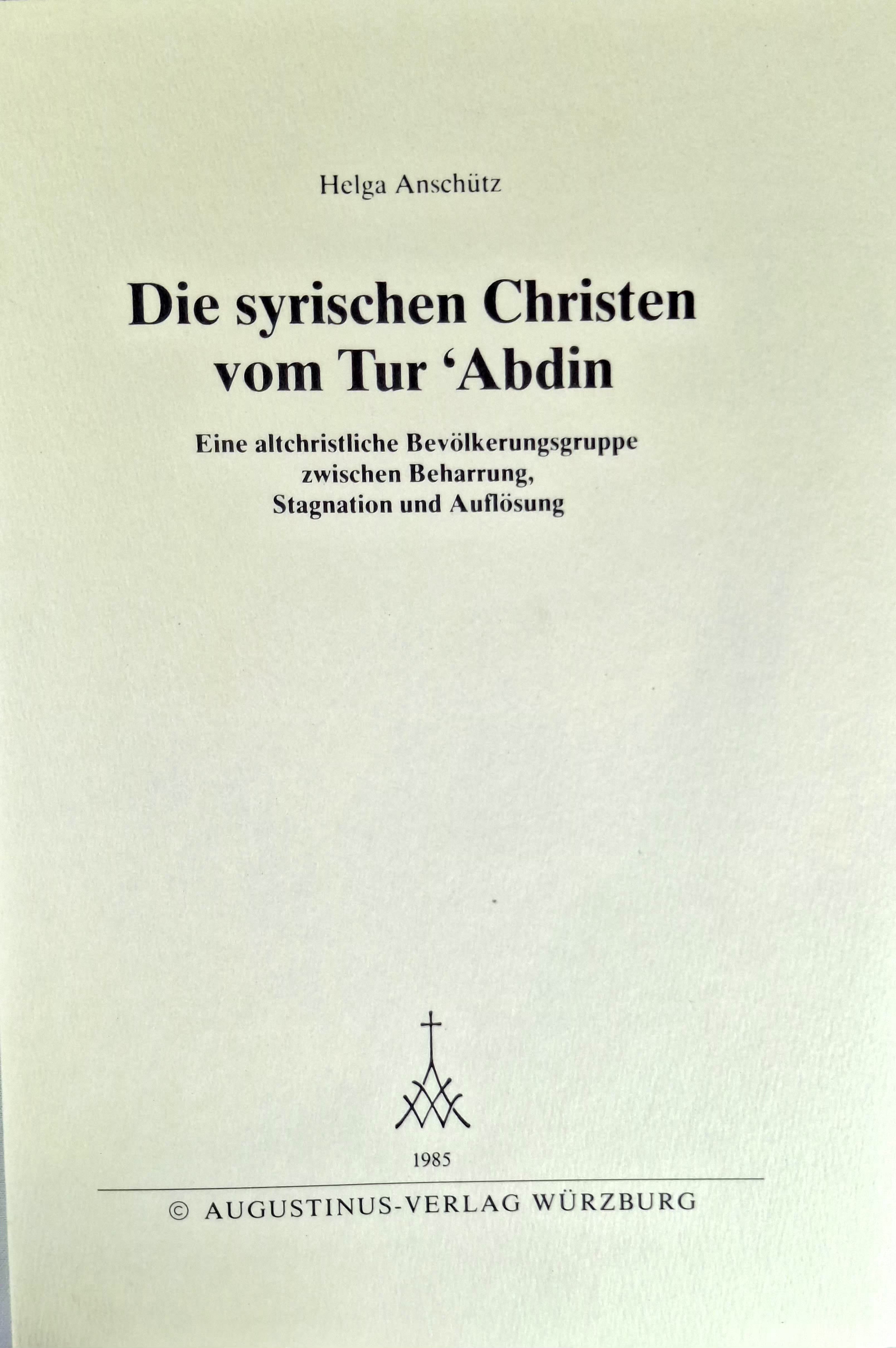 Die Syrischen Christen vom Tur-Abdin