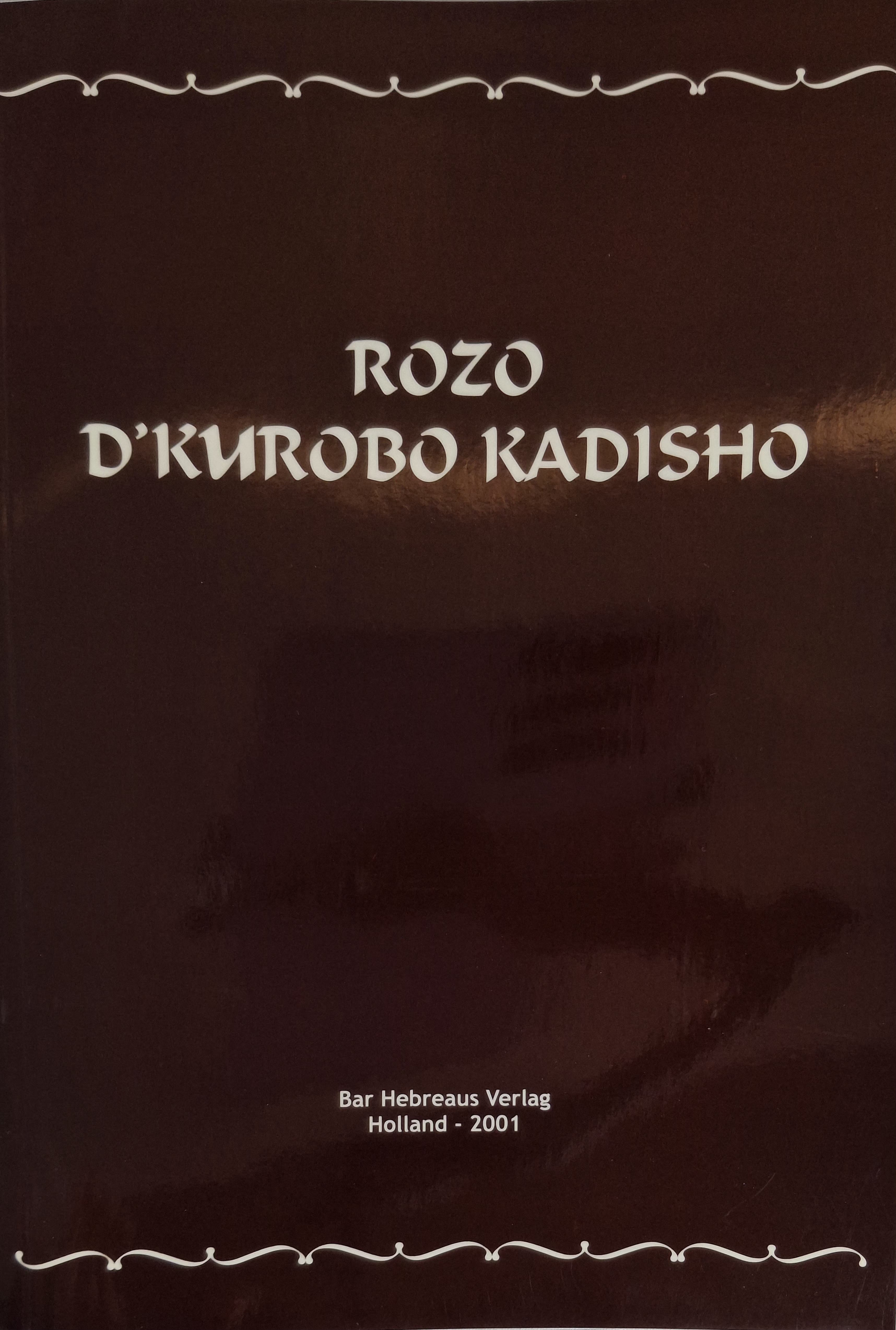 Rozo d'qurobo qadisho