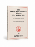 Die syrisch-orthodoxe Kirche von Antiochien