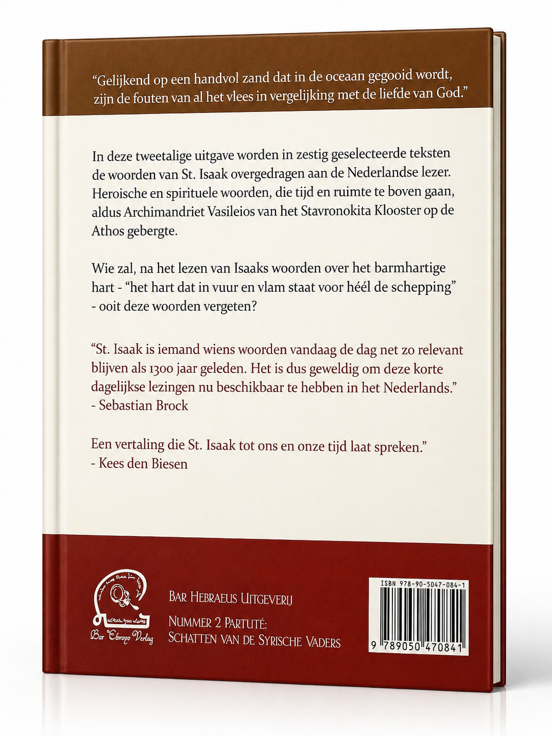 HET BARMHARTIGE HART, dagelijkse lezingen met St. Isaak de Syrier