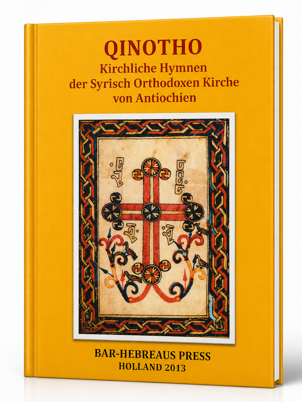Qinotho d'qurobo Alohoyo-Liturgy-Mor Ephrem-Mor Ephrem Bookshop
