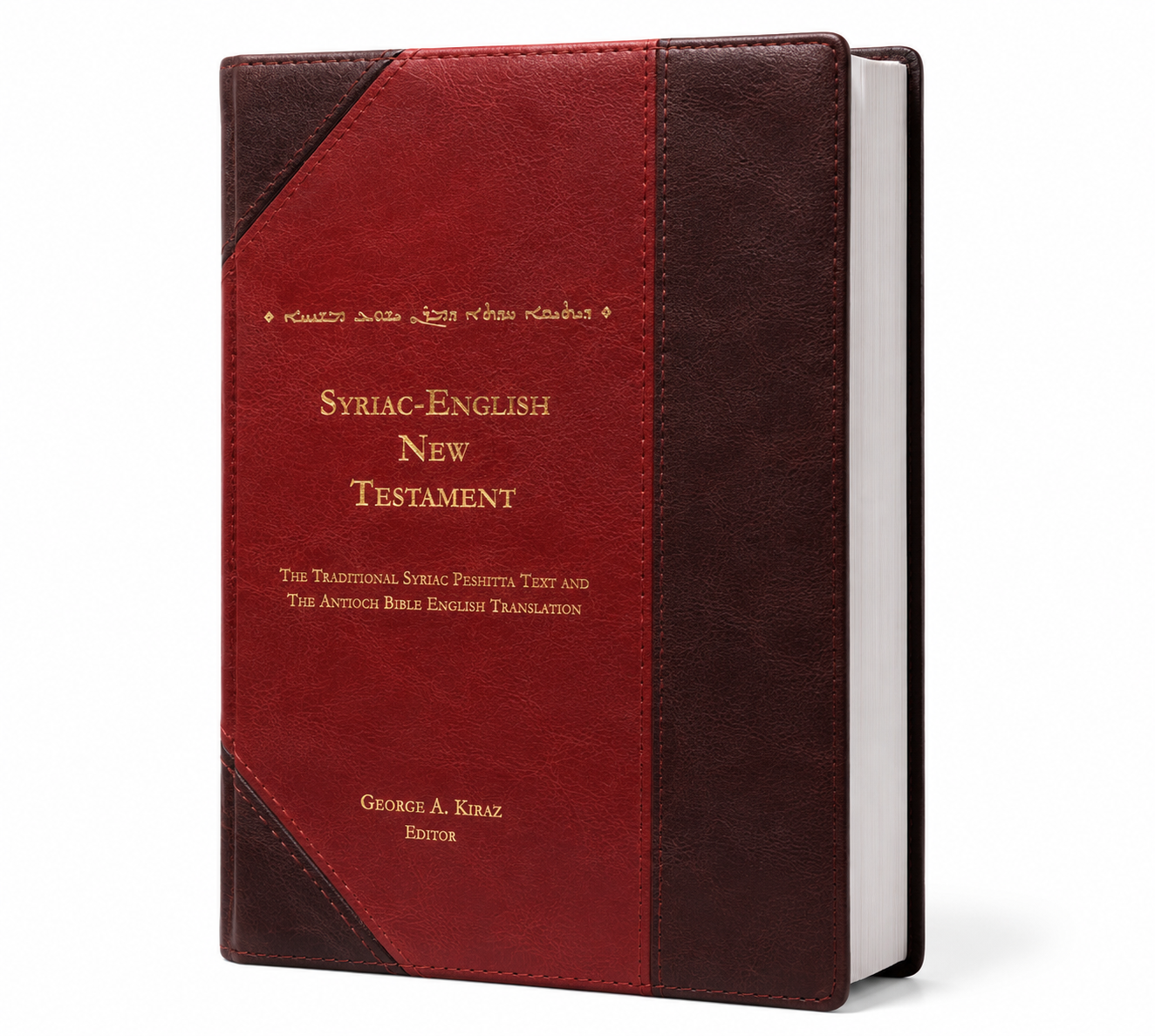 Syriac-English New Testament - The Traditional Syriac Peshitta Text and the Antioch Bible English Translation
